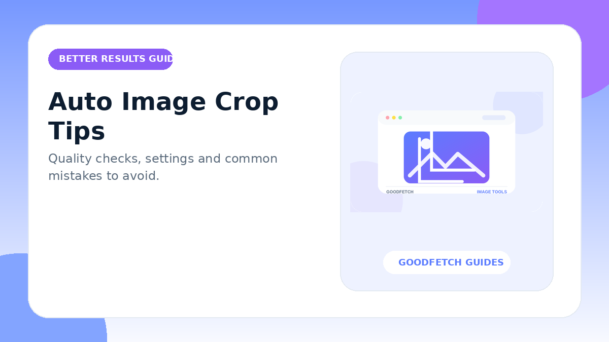 Auto Image Crop Tips: Better Results & Common Mistakes cover