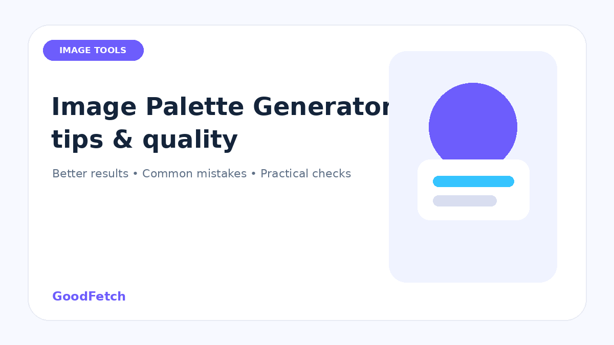 Image Palette Generator Tips: Better Results & Common Mistakes cover