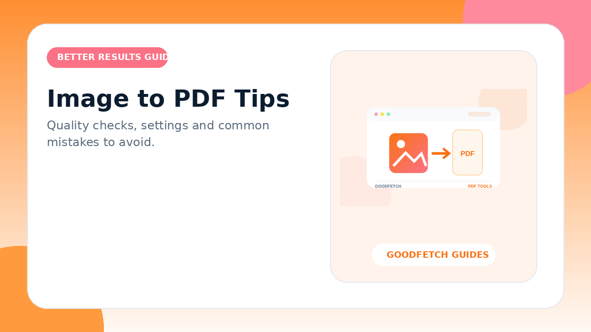 Image to PDF Tips: Better Results & Common Mistakes cover