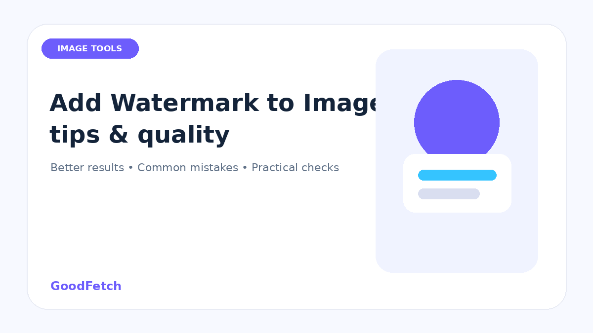 Add Watermark to Image Tips: Better Results & Common Mistakes cover