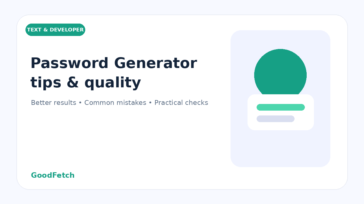 Password Generator Tips: Better Results & Common Mistakes cover
