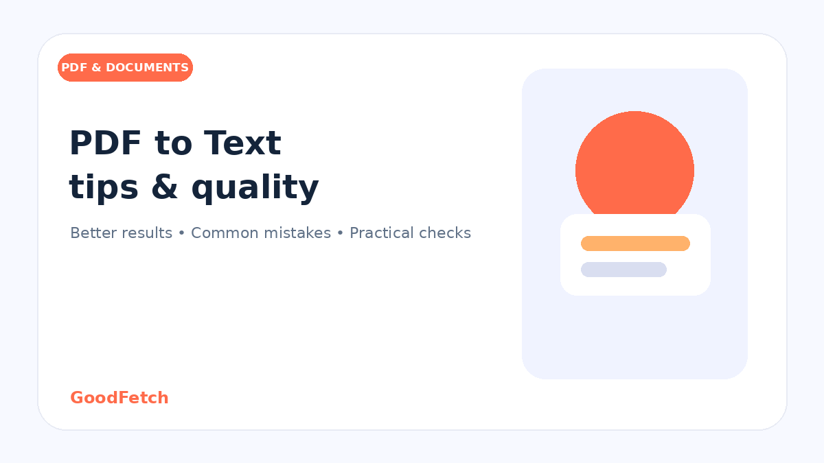 PDF to Text Tips: Better Results & Common Mistakes cover