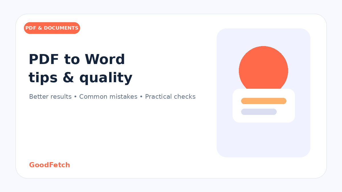 PDF to Word Tips: Better Results & Common Mistakes cover