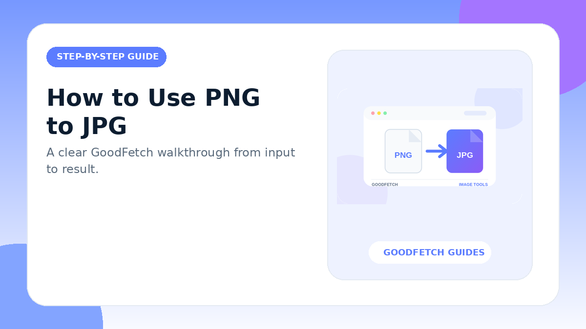 How to Use PNG to JPG: Step-by-Step Guide cover