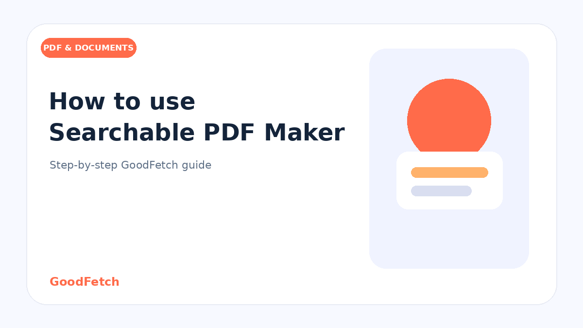 How to Use Searchable PDF Maker: Step-by-Step Guide cover