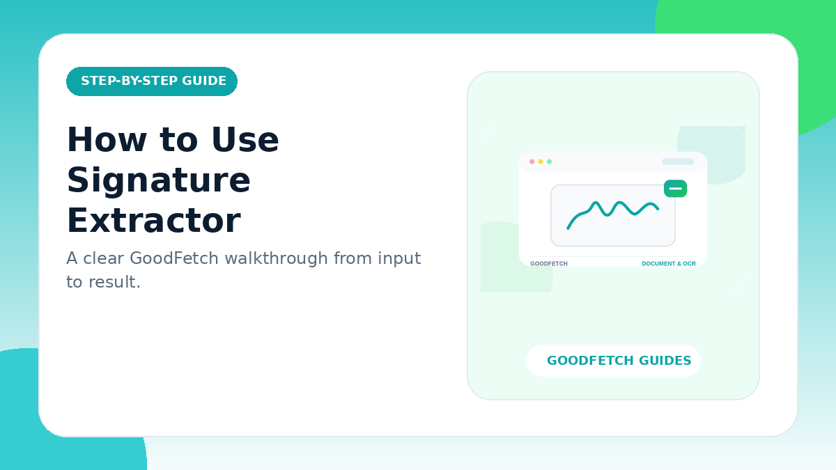 How to Use Signature Extractor: Step-by-Step Guide cover
