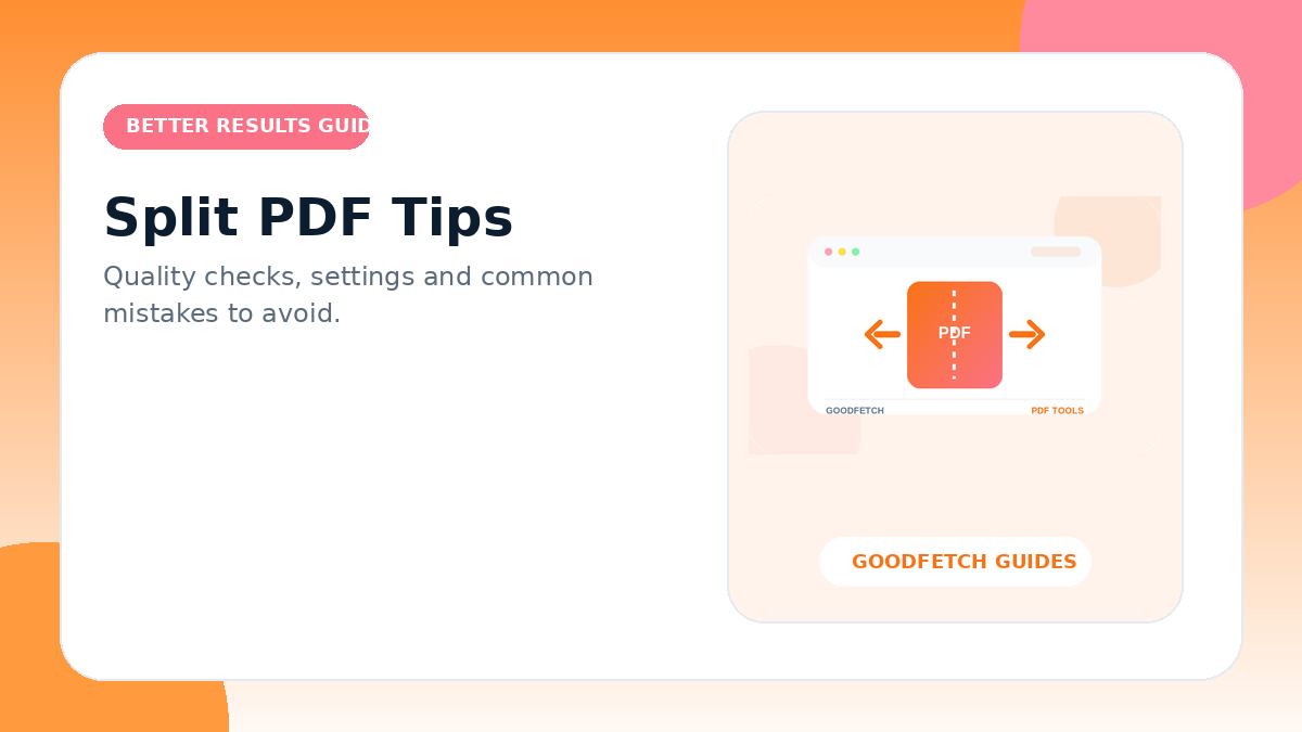 Split PDF Tips: Better Results & Common Mistakes cover